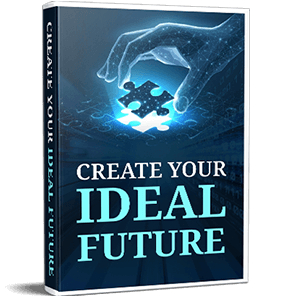 The Genius Wave Free Bonus #3: Design Your Ideal Future